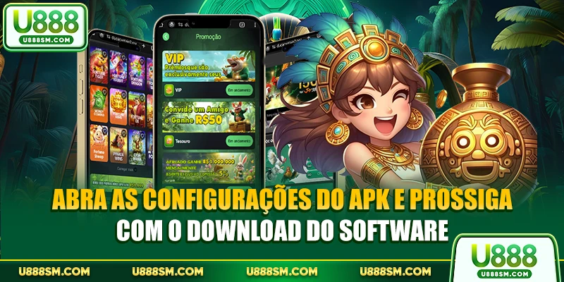 Abra as configurações do APK e prossiga com o download do software