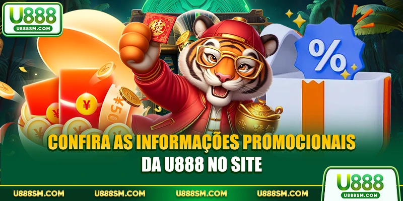 Confira as informações promocionais da U888 no site