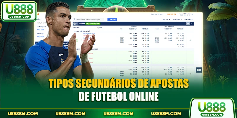 Tipos secundários de Apostas de Futebol Online