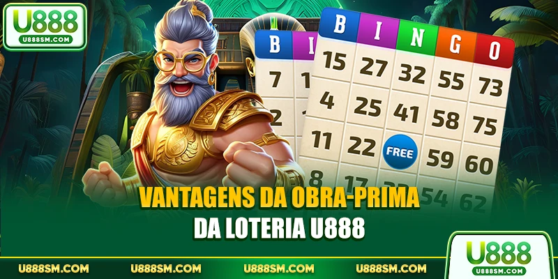 Loteria U888 - Uma Plataforma De Jogos Atraente Jogadores 1 Vantagens da obra-prima da Loteria U888